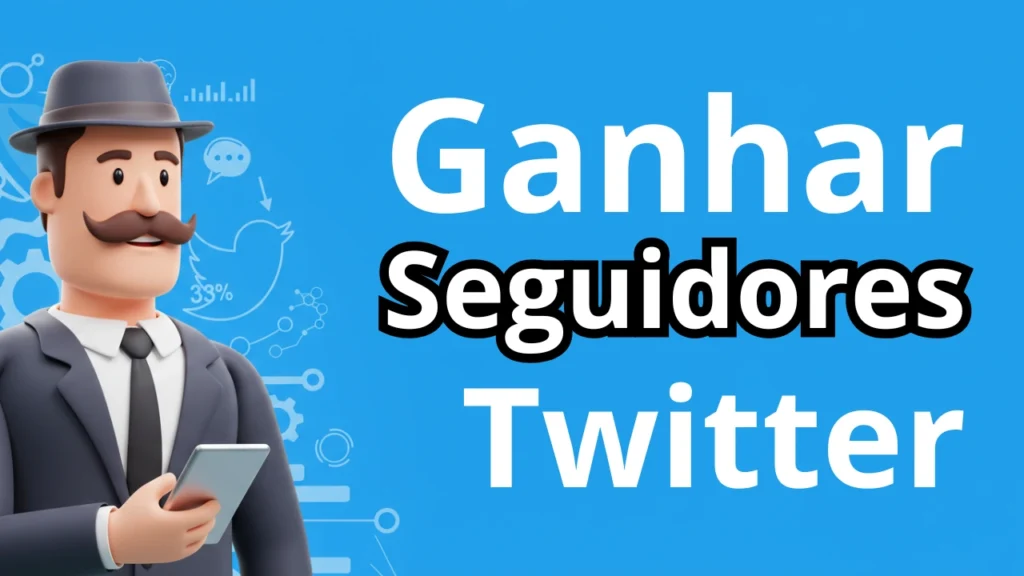 estratégia de como conseguir aumentar e ganhar seguidores no twitter usando o criador de youtubers