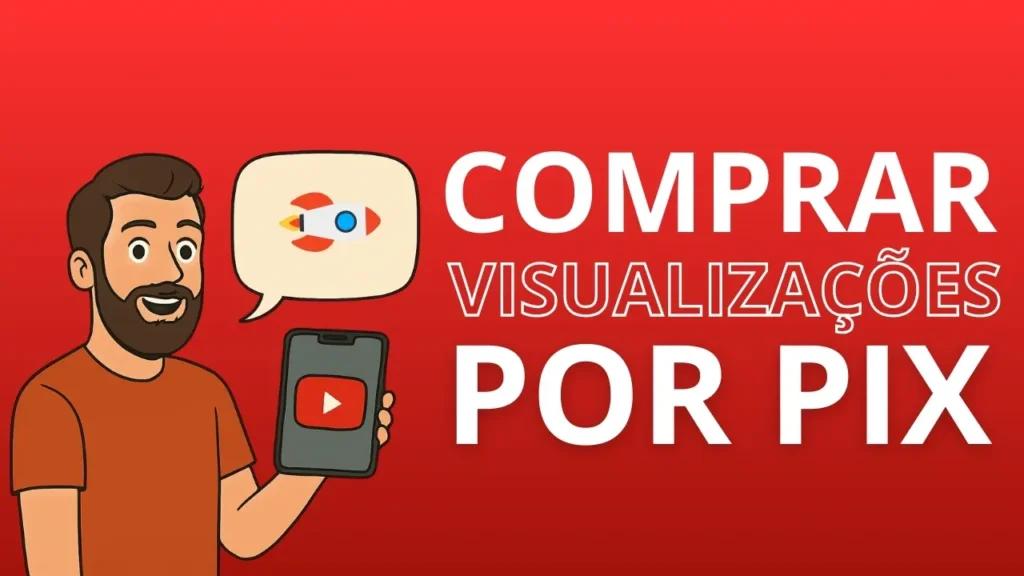 comprar visualizações no youtube por pix 