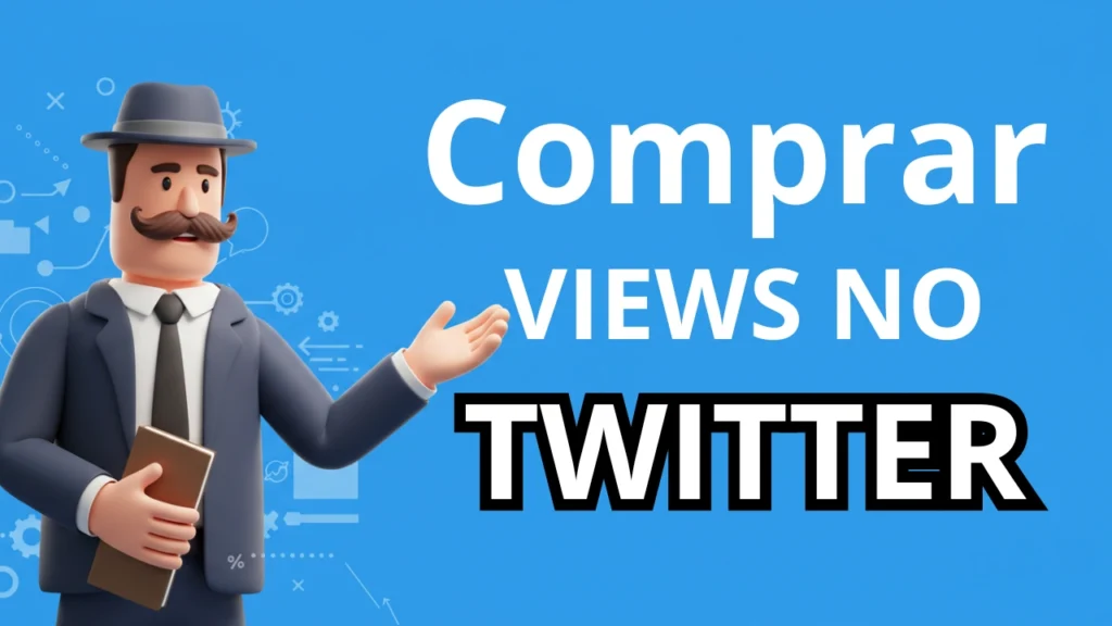 descubra como pessoas conseguem alcançar milhoes no twitter após comprar visualizações